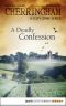 [Cherringham 10] • A Deadly Confession